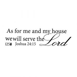 We Will Serve The Lord Quotes- Christian Wall Stickers